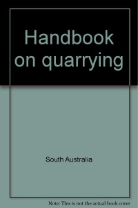 Image of Handbook on Quarrying