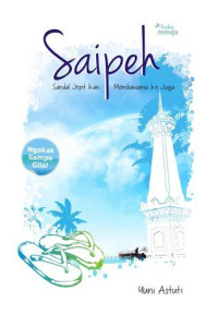 Image of Saipeh: Sandal Jepit Kan Membawamu Ke Jogja