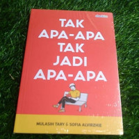Image of Tak Apa-Apa Tak Jadi Apa-Apa